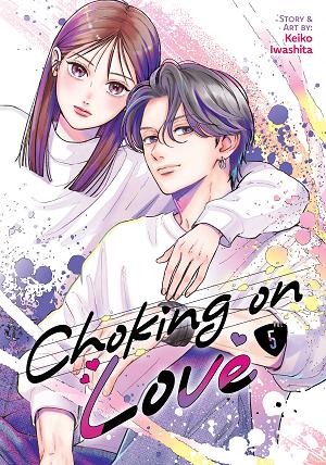 Choking On Love Vol. 5 cover