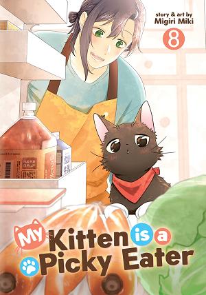 My Kitten Is A Picky Eater Vol. 8 cover
