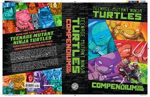 Teenage Mutant Ninja Turtles: Ongoing Compendium, Vol. 1