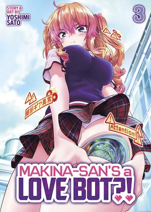 Makina-San's A Love Bot?! Vol. 3 cover