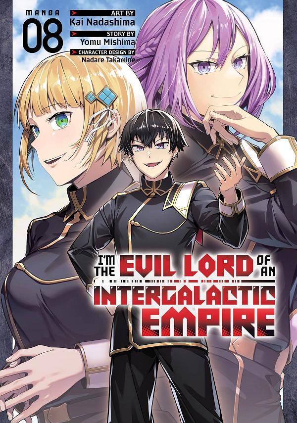 I'm The Evil Lord Of An Intergalactic Empire! (Manga) Vol. 8