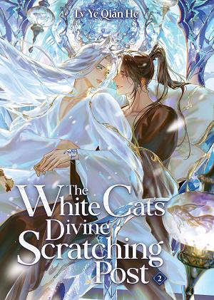 The White Cat's Divine Scratching Post (Novel) Vol. 2 cover