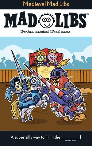 Medieval Mad Libs