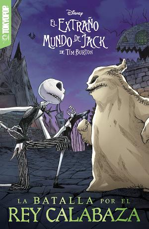 Disney Manga: El Extraño Mundo De Jack De Tim Burton - Batalla Por El Rey Calabaza (Español) cover