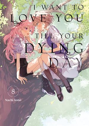 I Want To Love You Till Your Dying Day 8 cover