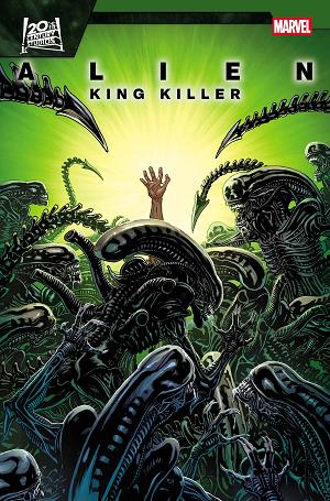 Alien: King Killer #1