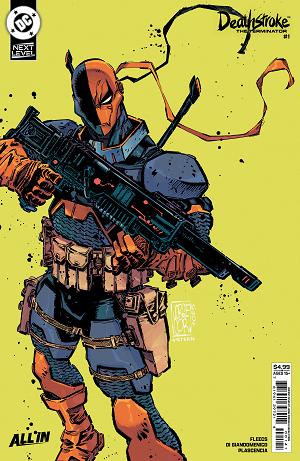 Deathstroke The Terminator #1 CVR D CVR D JORGE CORONA NEXT LEVEL CARD STOCK cover