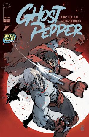 Ghost Pepper #9 CVR F CVR F LUDO LULLABI INVINCIBLE TEAM UP cover
