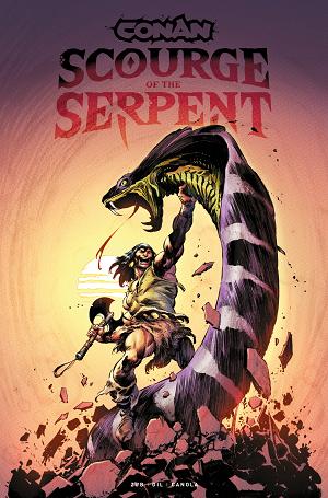 Conan The Barbarian Scourge Of The Serpent TP Vol 01 Regular Edition Roberto De La Torre (Mr)