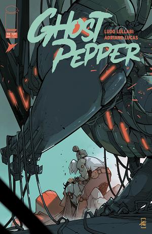 Ghost Pepper #11 CVR A LUDO LULLABI cover