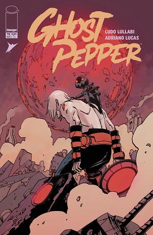 Ghost Pepper #11 CVR E CVR E INC 1:50 ANDREA MILANA cover