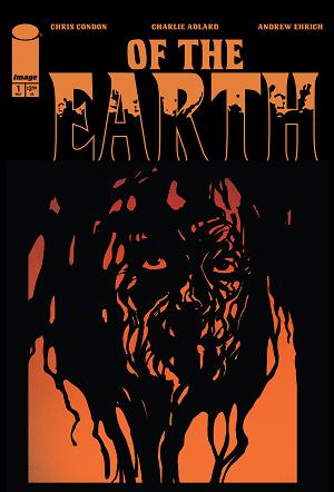 Of The Earth #1 CVR B (OF 6) CVR B JACOB PHILLIPS cover