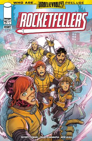 Rocketfellers #0 CVR A FRANCIS MANAPUL cover