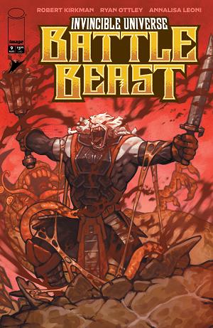 Invincible Universe Battle Beast #9 CVR E CVR E INC 1:50 CROM cover