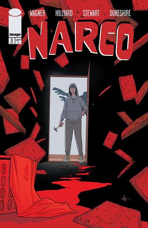 Narco #3 CVR A DANIEL HILLYARD & DAVE STEWART cover