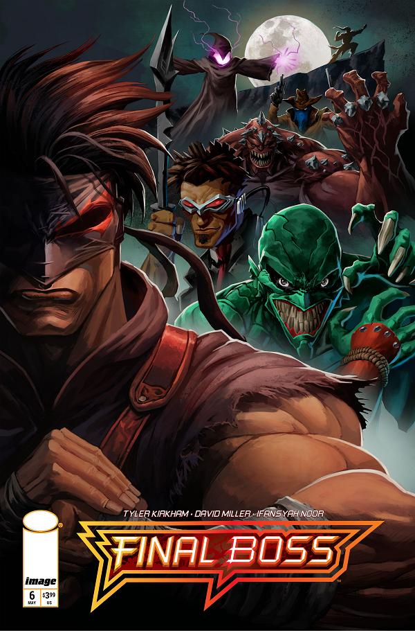 Final Boss #6 CVR A TYLER KIRKHAM (MR) cover