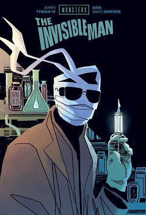 Universal Monsters The Invisible Man HC Dani & Brad Simpson Cvr