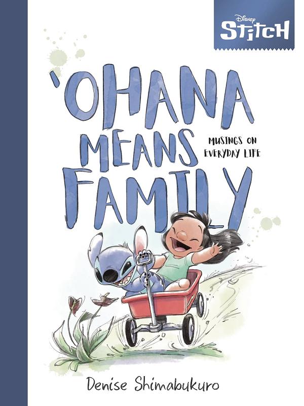 Disney Stitch Ohana Means Family Musings Every Day Life HC Allocations May Occur cover by Denise Shimabukuro