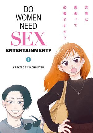 Do Women Need Sex Entertainment TP Vol 02 (Mr)