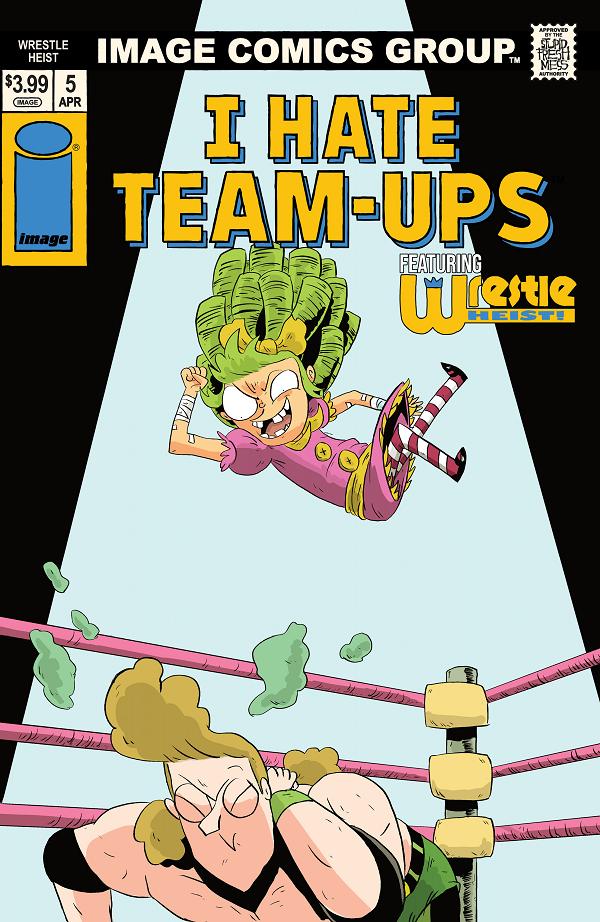 Wrestle Heist #5 CVR B (OF 5) CVR B KYLE STARKS I HATE FAIRYLAND TEAM UP cover