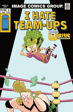 Wrestle Heist #5 CVR B (OF 5) CVR B KYLE STARKS I HATE FAIRYLAND TEAM UP cover
