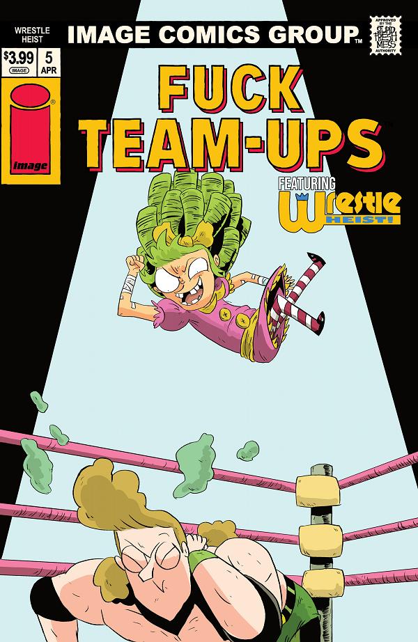 Wrestle Heist #5 CVR C (OF 5) CVR C KYLE STARKS I HATE FAIRYLAND TEAM UP NSFW cover