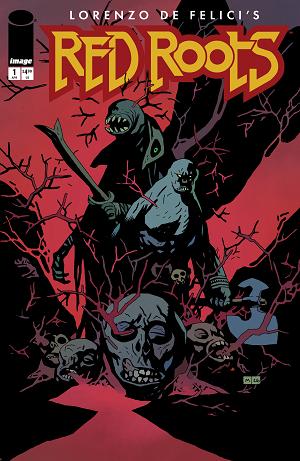 Red Roots #1 CVR F MIKE MIGNOLA cover