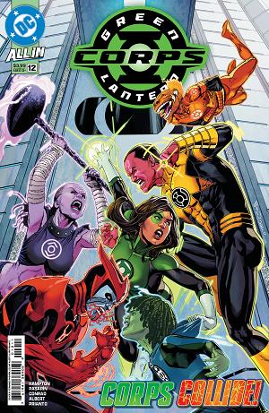 Green Lantern Corps #12 CVR A FERNANDO PASARIN & OCLAIR ALBERT cover