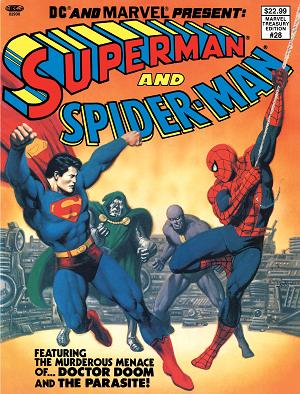 Dc And Marvel Present Superman And Spider-Man (Marvel Treasury Edition #28 CVR C FACSIMILE EDITION CVR C JOHN ROMITA SR & BOB LARKIN FOIL cover