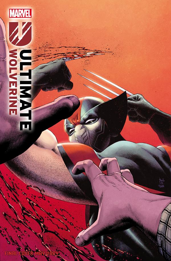 Ultimate Wolverine #15 PAULO SIQUEIRA VARIANT [1:25] cover