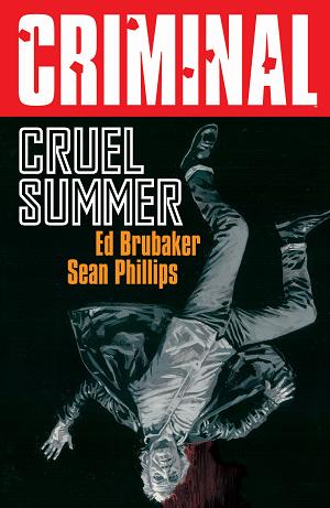Criminal TP Vol 10 Cruel Summer New Printing (Mr)