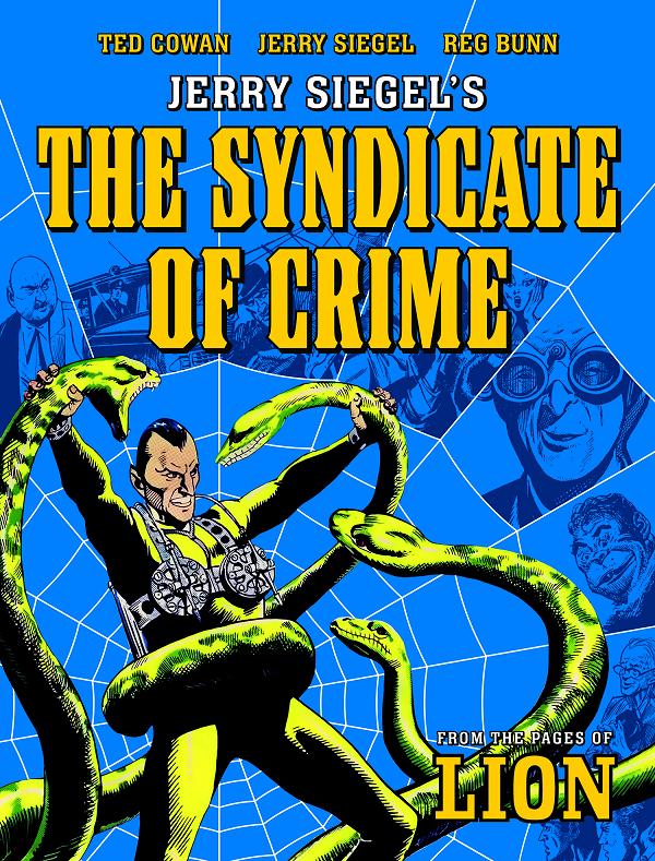 Jerry Siegels Syndicate Of Crime TP