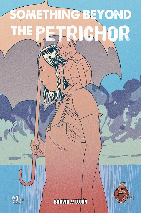 Something Beyond The Petrichor #1 cover by David Lujan