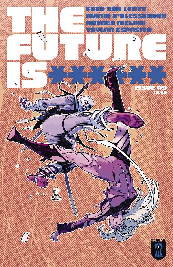 Future Is ****** #9 cover by Marco Ferrari