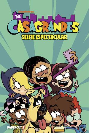 Casagrandes TP Vol 08 Selfie Spectacular