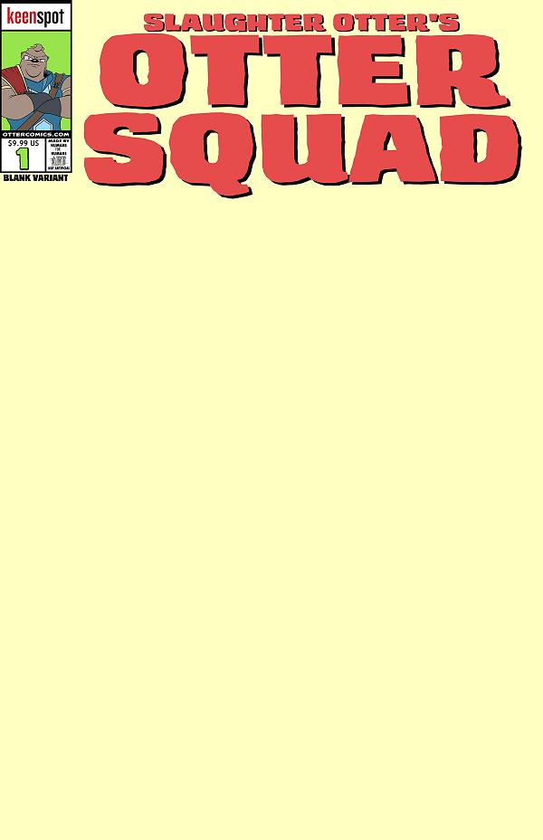 Otter Squad #1 variant cover by Blank Sketch