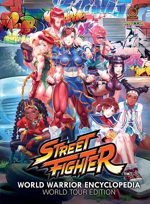 Street Fighter World Warrior Encyclopedia World Tour Edition HC Previously Offered Thru Other Distributors