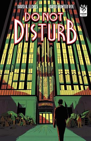 Do Not Disturb #1 CVR B (OF 3) CVR B DAVID R FLORES MICHAEL NELSEN cover
