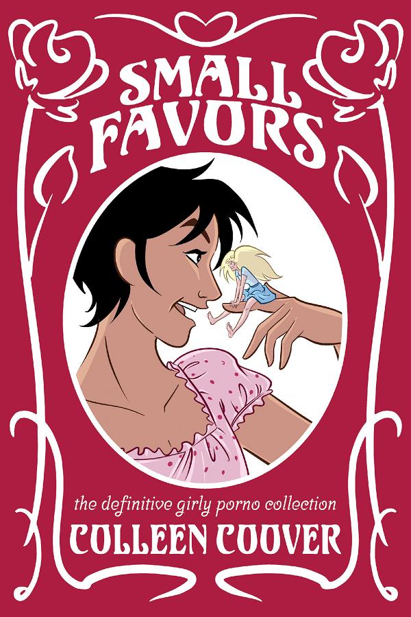Small Favors TP The Definitive Girly Porno Collection New Edition (Mr) cover by Colleen Coover