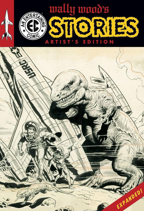 Wally Woods Ec Stories Expanded Edition Artists Edition HC Direct Market Exclusive Wally Wood Cvr