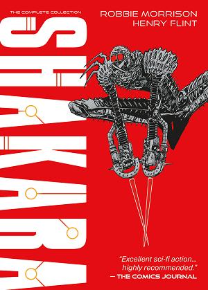 Shakara The Complete Collection TP Previously Offered Thru Other Distributors
