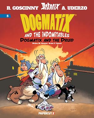 Dogmatix And The Indomitables HC Vol 05