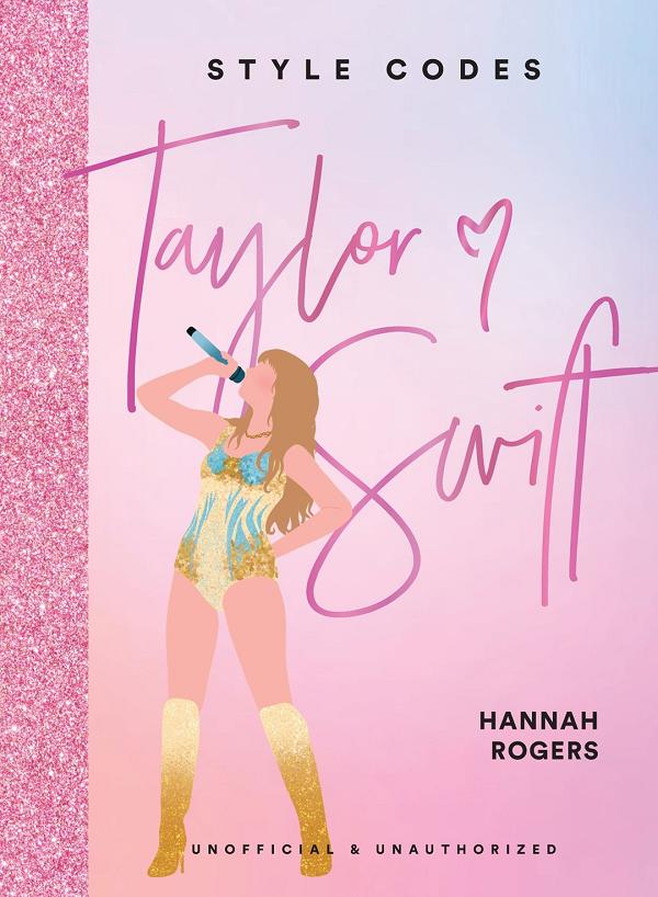 Style Codes HC Taylor Swift A Guide To Dressing Like A Fashion Icon