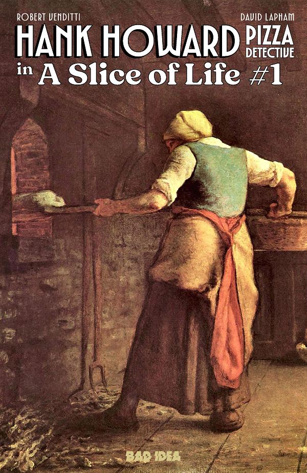 Hank Howard Pizza Detective A Slice Of Life #1 variant cover by Jean-Francois Millet