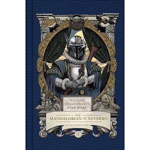 William Shakespeares Star Wars HC The Mandalorian Of Nevarro