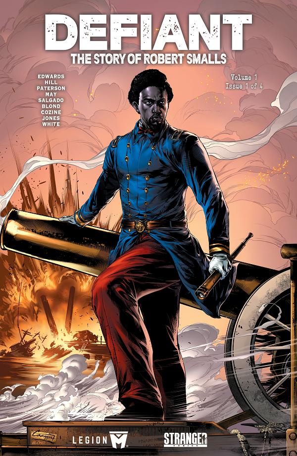 Defiant The Story Of Robert Smalls #1 CVR A CAANAN WHITE Previously Solicited Thru Diamond Allocations May Occur cover