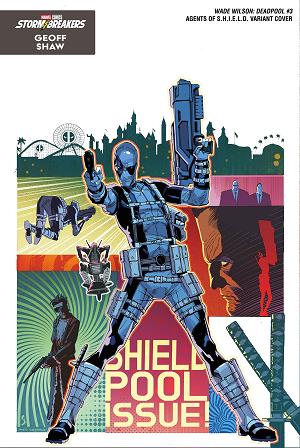 Wade Wilson: Deadpool #3 GEOFF SHAW AGENTS OF S.H.I.E.L.D. VARIANT cover