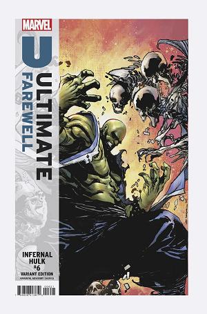 Infernal Hulk #6 VON RANDAL ULTIMATE FAREWELL VARIANT cover