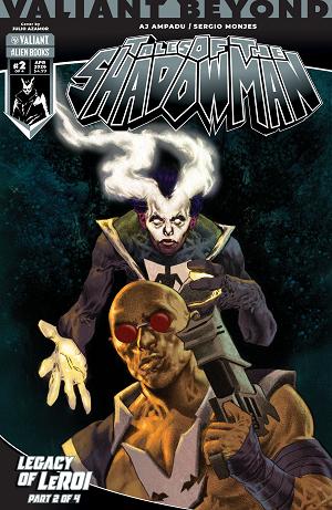 Valiant Beyond: Tales Of The Shadowman --Legacy Of Leroi Cover A (Birr) #8 Variant B (Azamor) cover