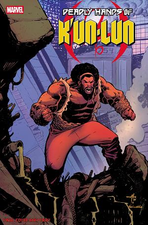 Deadly Hands Of K'un-Lun #3 ALEX LINS ULTIMATE FAREWELL VARIANT cover